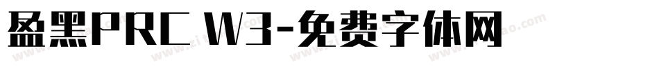 盈黑PRC W3字体转换